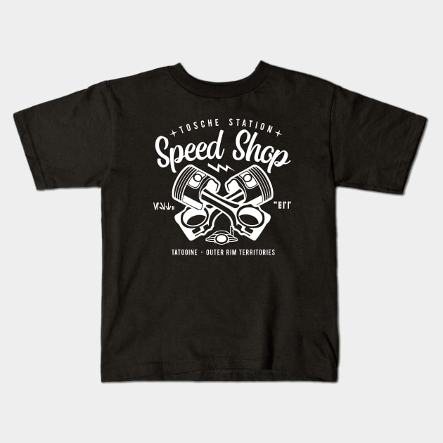 Tosche Station Speed Shop Kids T-Shirt by PopCultureShirts